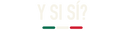 Y si sí – Inicio